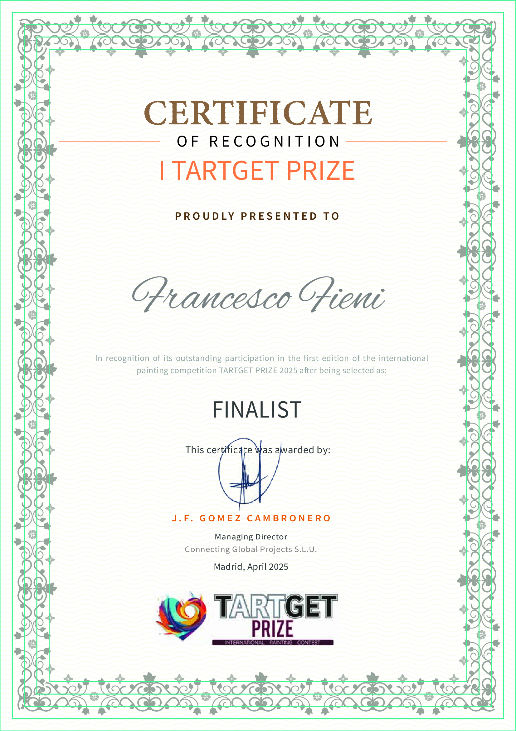 Official Certificate – Finalist of the Target Painting Prize 2025 Target Painting Prize 2025 certificate awarded to Francesco Fieni as a finalist for the painting Enigma.